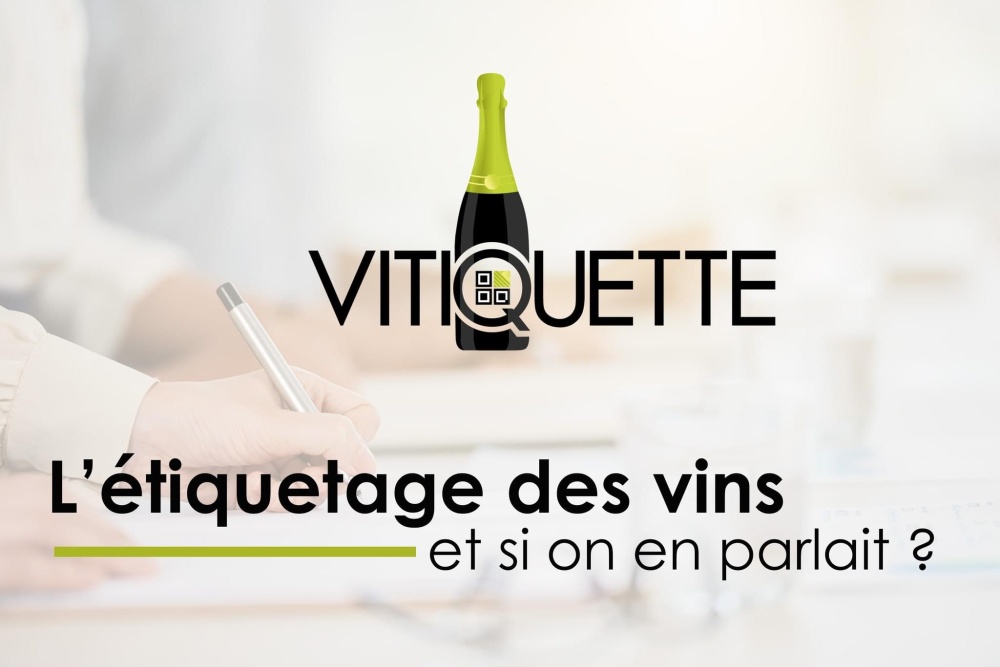 reglement europeen etiquetage du vin par qrcode pour ingredient et valeur nutritionnelle sur etiquette